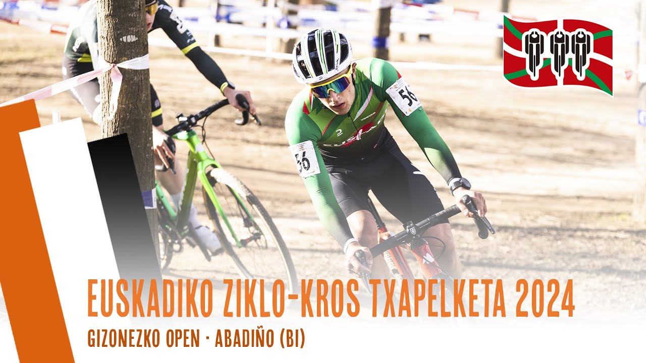 EUSKADIKO ZIKLO-KROS TXAPELKETA 2024 | OPEN GIZONEZKOAK | ABADIÑO